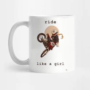 Ride Like a Girl Mug